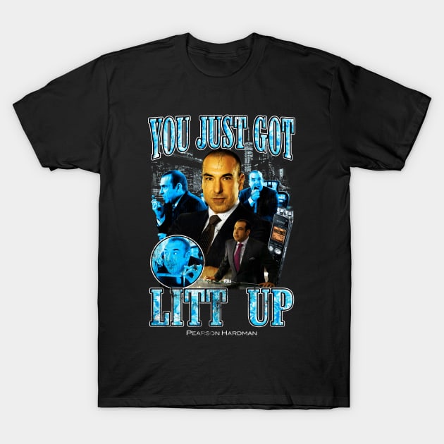 You Just Got Litt Up Suits Tv Show T-Shirt by BVNKGRAPHICS